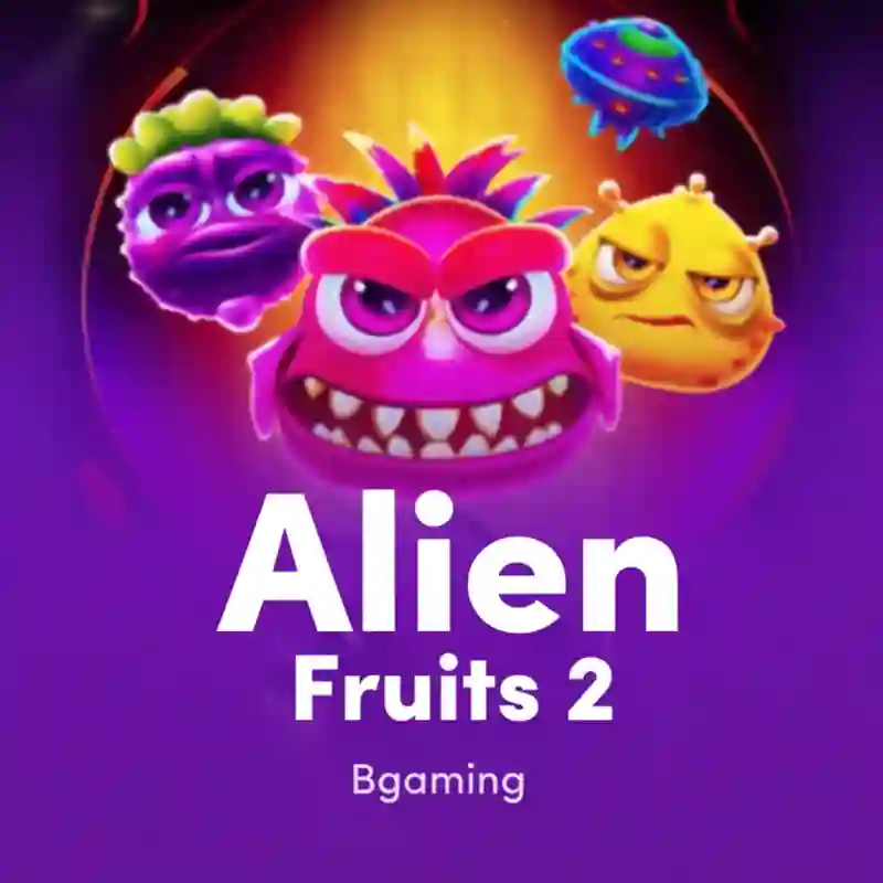 Alien Fruits 2